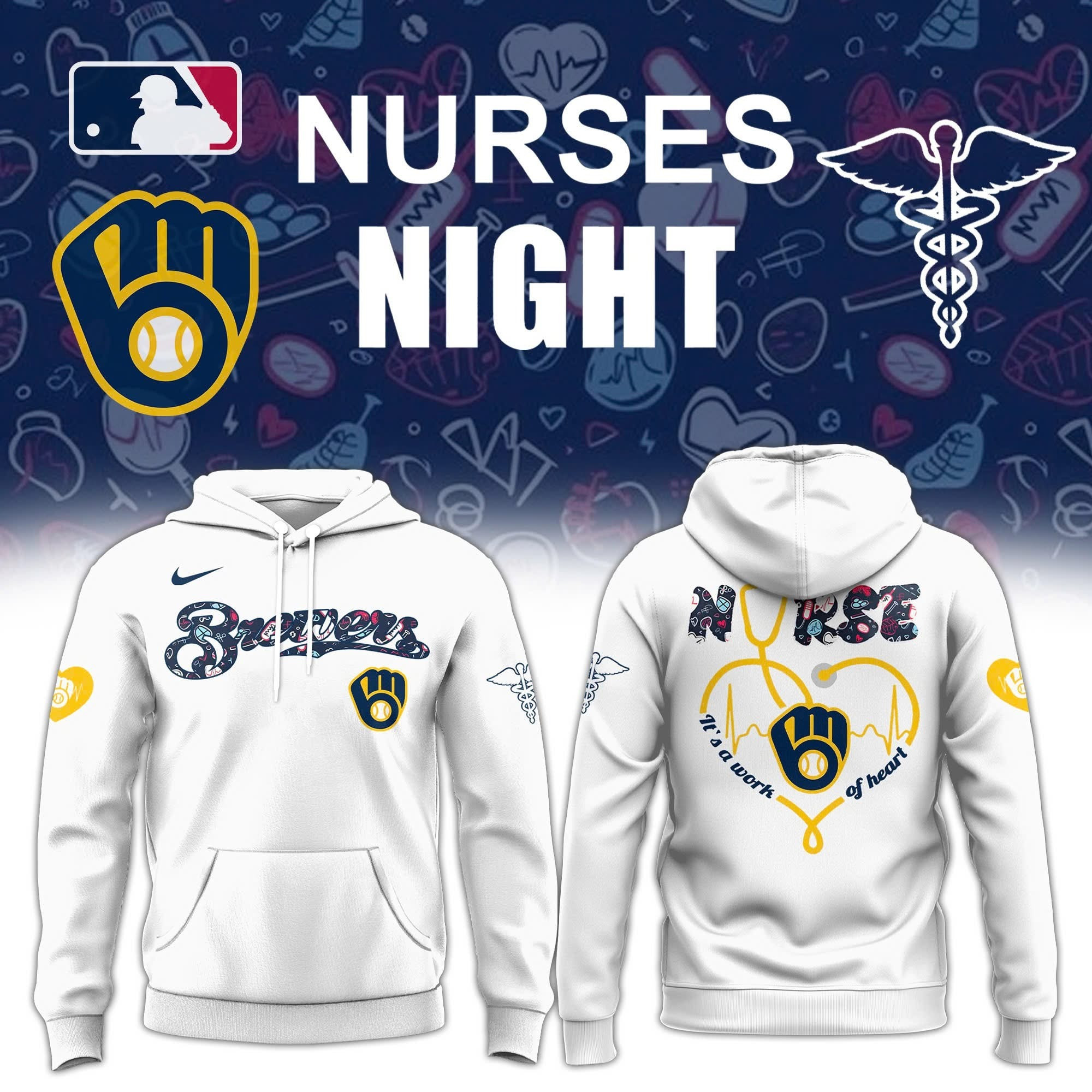 Milwaukee Brewers Nurses Night Hoodie It's A Work Of Heart Honor Nurses Baseball Fan Gifts