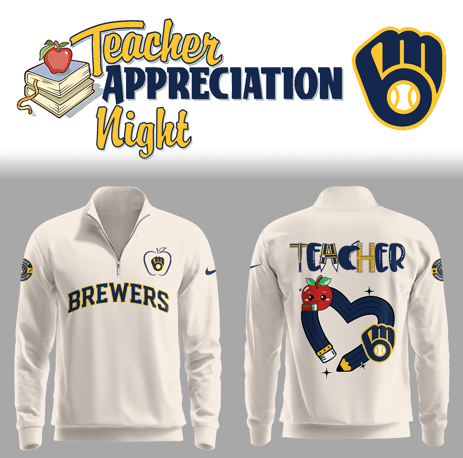 Milwaukee Brewers x Teacher Appreciation Night Zipper Sweatshirt Unique Baseball Gifts