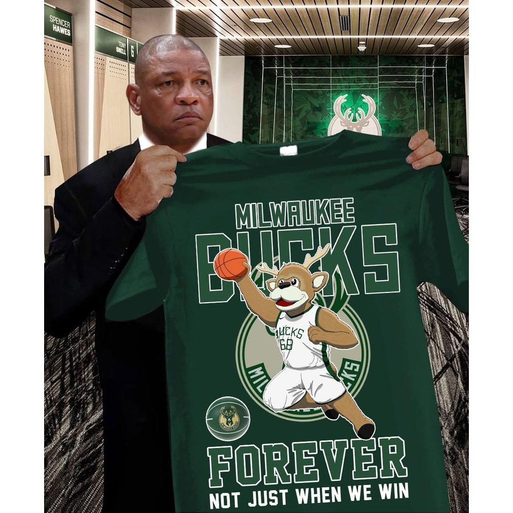 Milwaukee Bucks Forever Not Just When We Win T-Shirt Milwaukee Bucks Merch Unique Basketball Gifts For Fans