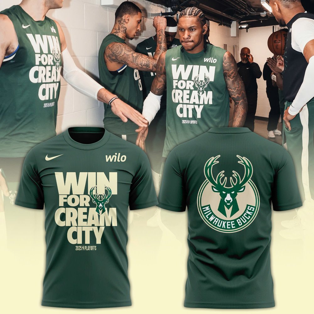 Milwaukee Bucks Win For Cream City 2025 Playoffs T-Shirt Milwaukee Bucks Merch Best Gifts For Basketball Fans