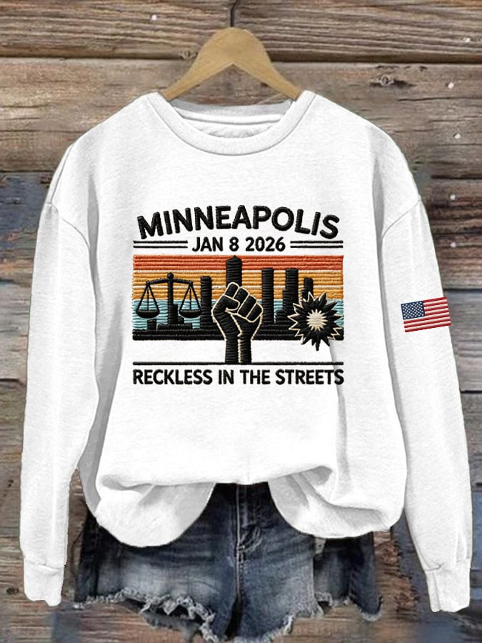 Minneapolis Reckless In The Streets Sweatshirt American Flag Apparel Gifts For Protesters