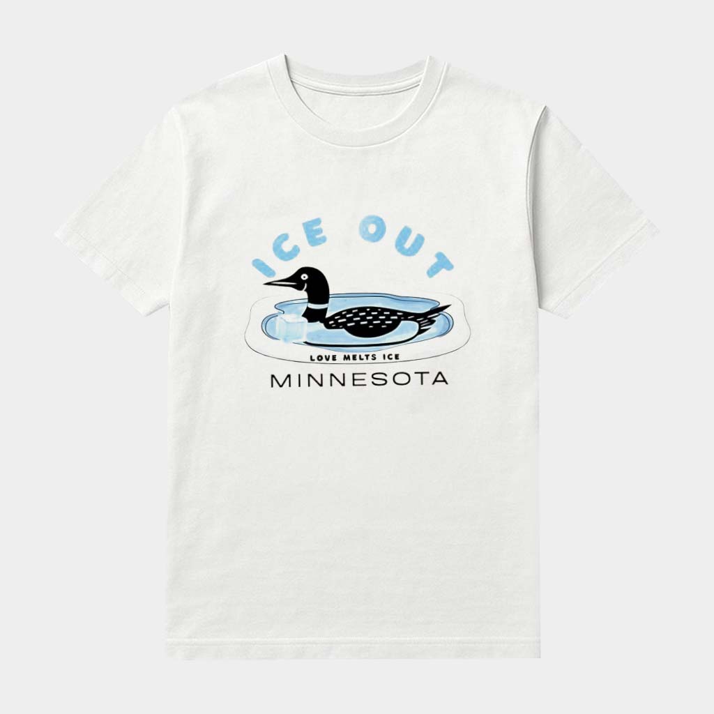Minnesota Laser Loon Ice Out Love Melt Ice Protest T-Shirt Meaningful Gifts For Her