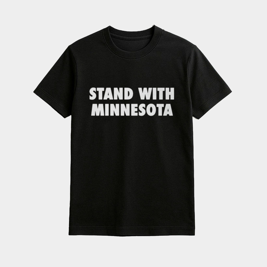 Minnesota Timberwolves Stand With Minnesota Shirt Minnesota Timberwolves Merch Political Gifts-1 Minnesota Timberwolves Stand With Minnesota Shirt Minnesota Timberwolves Merch Political Gifts-1
