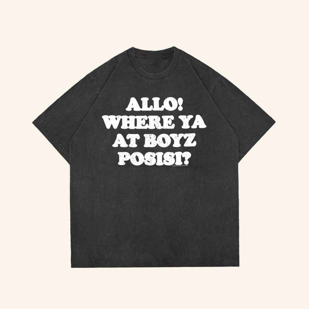 Miracle Mates Merch Allo Where Ya At Boyz Posist Wash Shirt Gifts For Your Boyfriend Miracle Mates Merch Allo Where Ya At Boyz Posist Wash Shirt Gifts For Your Boyfriend