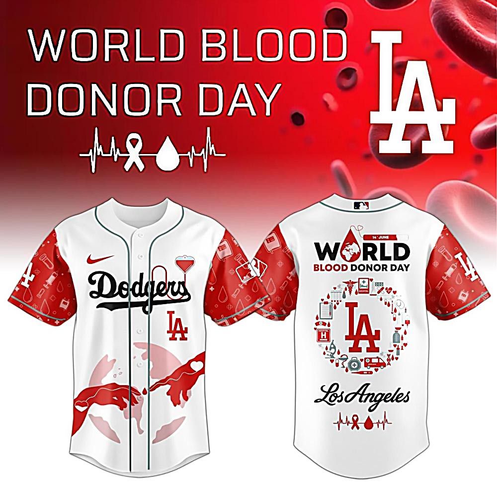 MLB All Team x Dodgers World Blood Donor Day 2025 Baseball Jersey Gifts For Enthusiasts