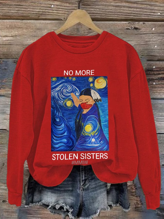 MMIW Awareness Sweatshirt No More Stolen Sisters Apparel Gift For Ferminist Supporters