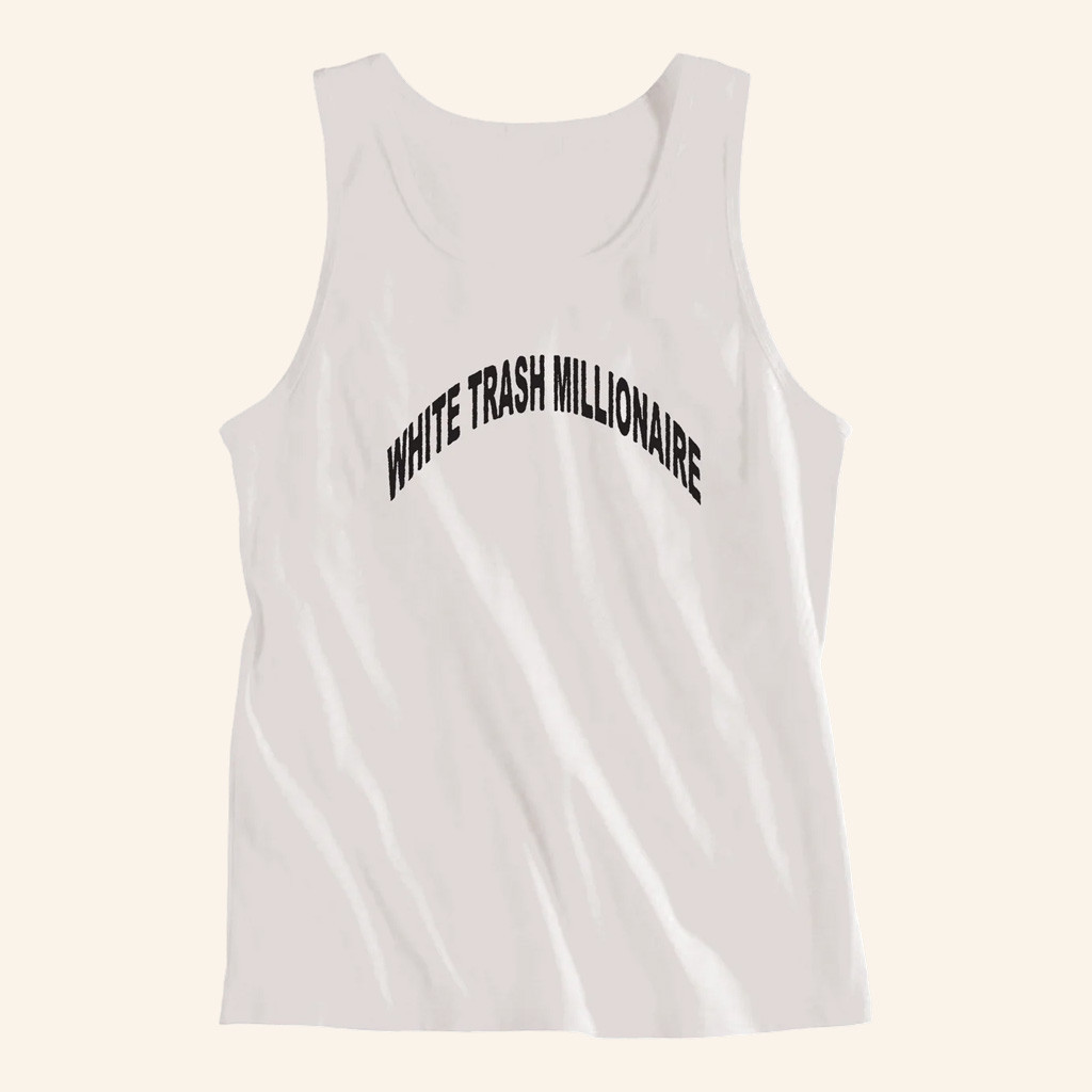 Mom Jeans Band Merch White Trash Millionaire Tank Gift Ideas For Brother