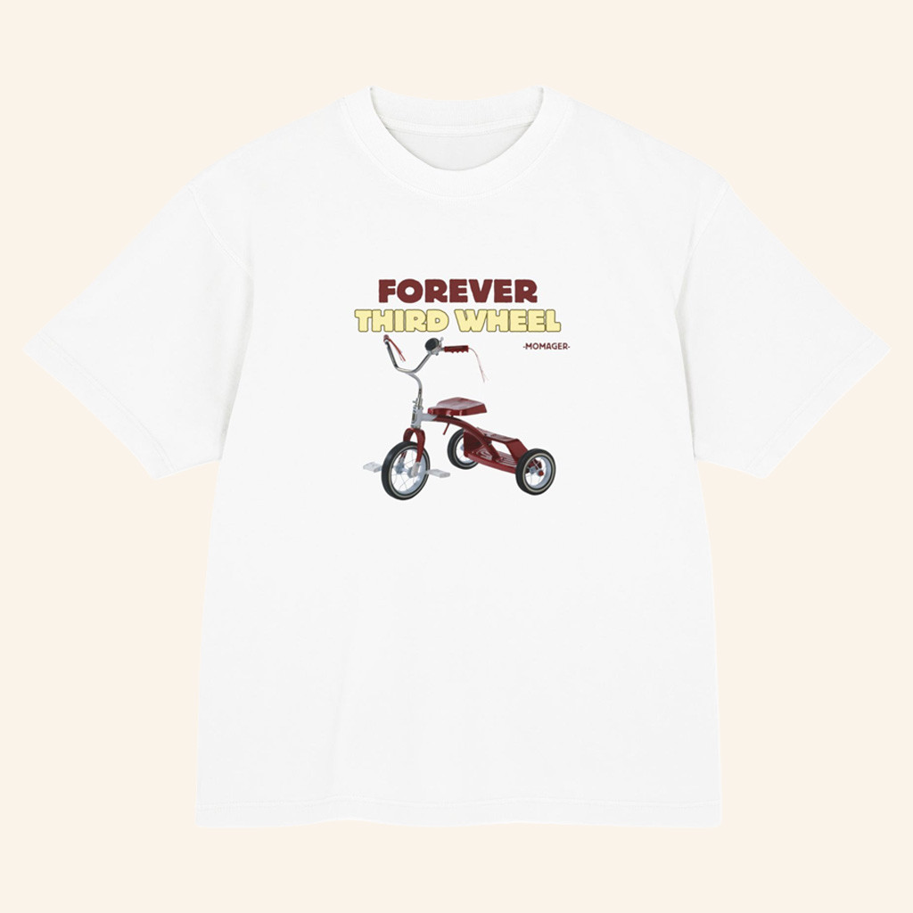 MOMager Merch Forever 3rd Wheel Shirt Forever Third Wheel T-Shirt Gifts For Brothers MOMager Merch Forever 3rd Wheel Shirt Forever Third Wheel T-Shirt Gifts For Brothers