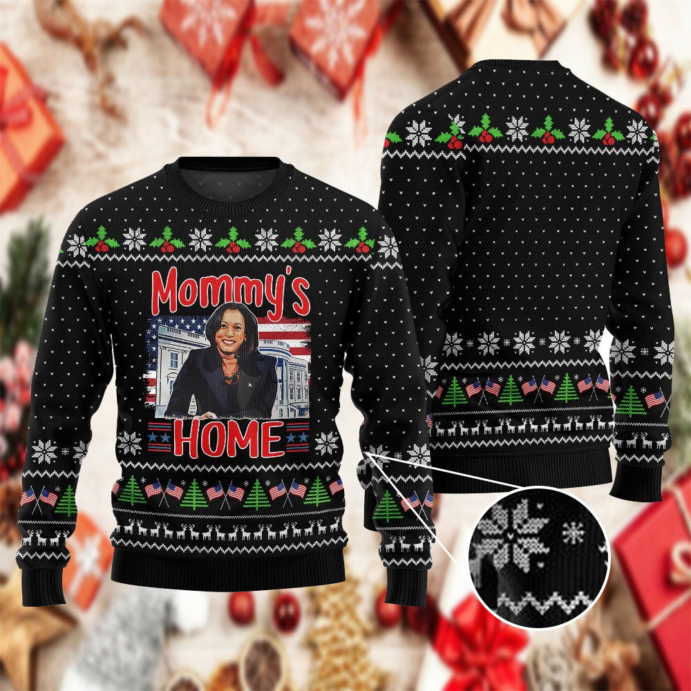Mommy's Home Kamala Harris Christmas Ugly Sweater I'm With Her Sweater Gifts For Xmas