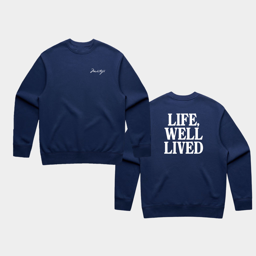 Montage Merch Montage Life Well Lived Sweatshirt Gift Ideas For Husband