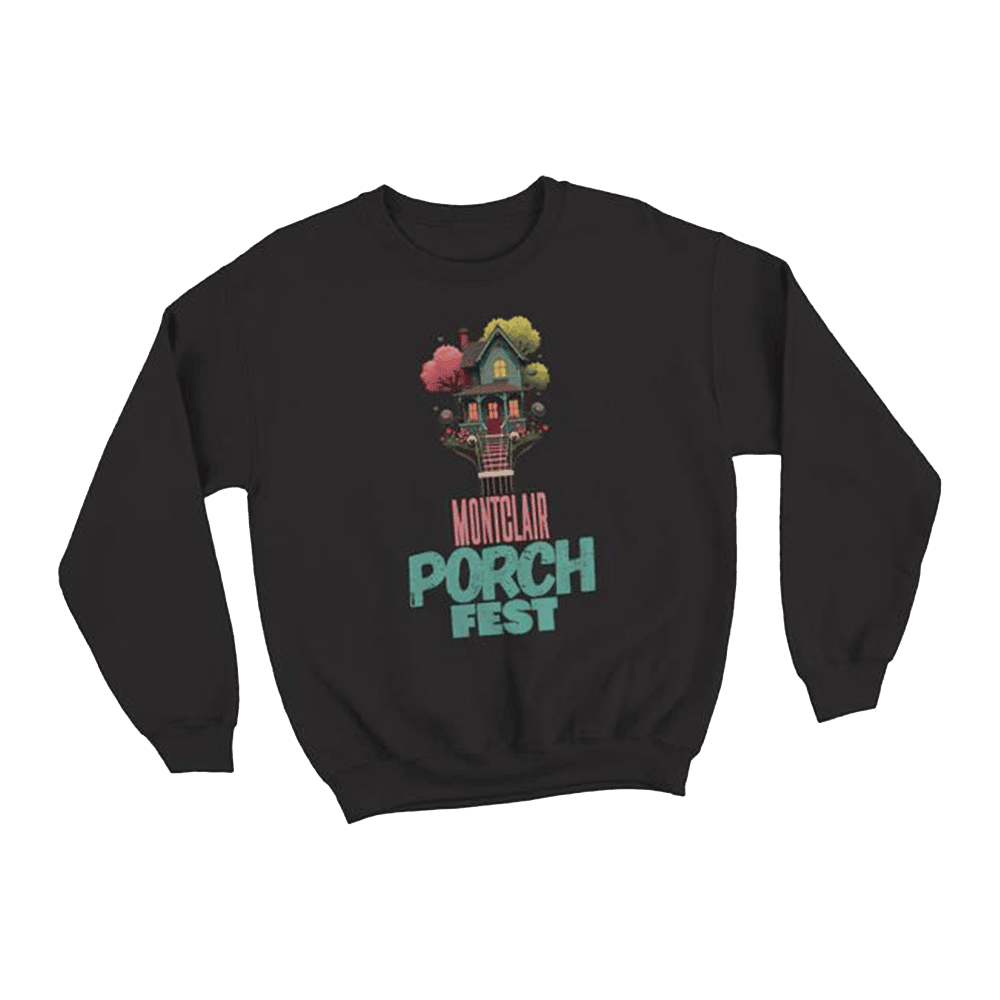 Montclair Porchfest 2025 Merch Montclair Porchfest 2025 Sweatshirt Father's Day Gifts Montclair Porchfest 2025 Merch Montclair Porchfest 2025 Sweatshirt Father's Day Gifts