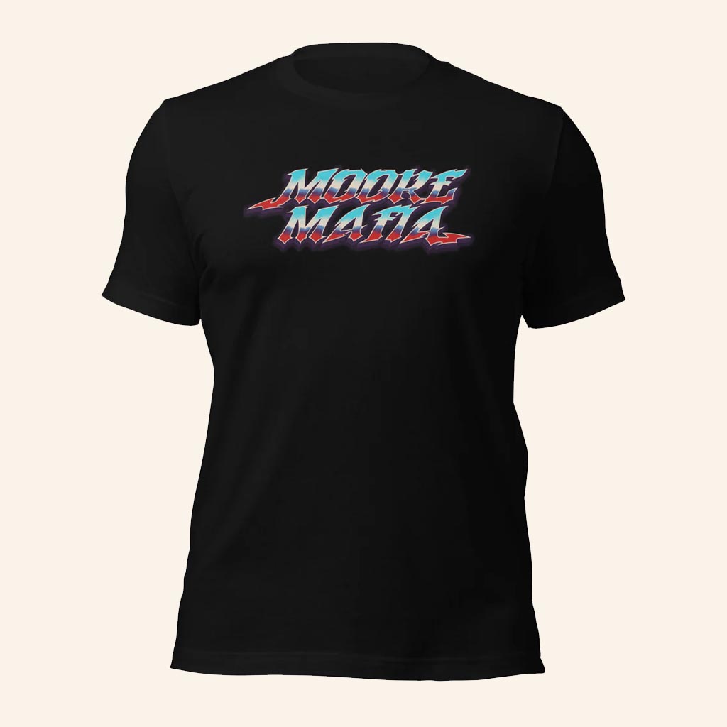 Moore Mafia Merch Moore Mafia T-Shirt Presents For Boyfriend