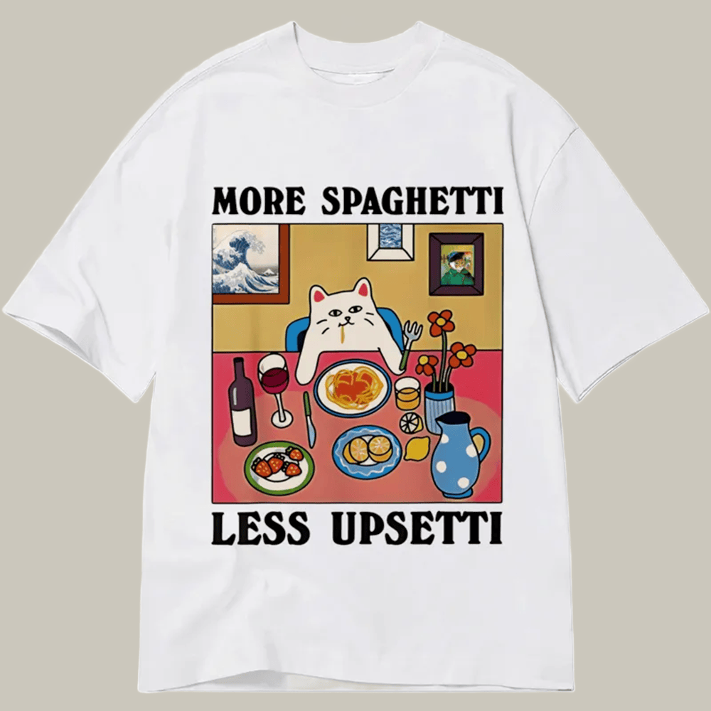 More Spaghetti Less Upsetti Classic T-Shirt Meme Shirt Cool Gifts For Meme Fans