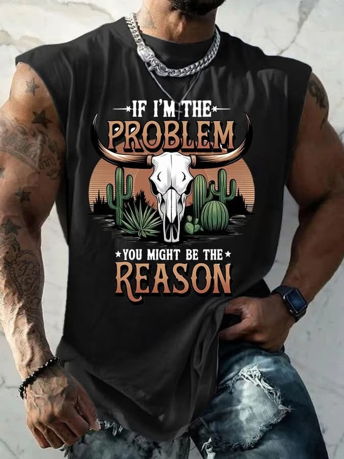Morgan Wallen If I'm The Problem You Might Be The Reason Men's Tank Top Fan Gifts For Him