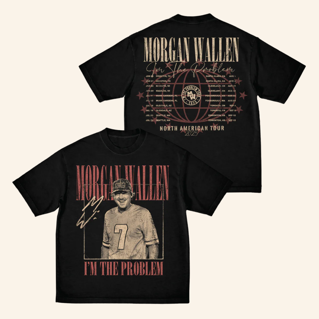Morgan Wallen Merch I�m The Problem Dateback Tour T-Shirt Gifts For Fans Morgan Wallen Merch I�m The Problem Dateback Tour T-Shirt Gifts For Fans