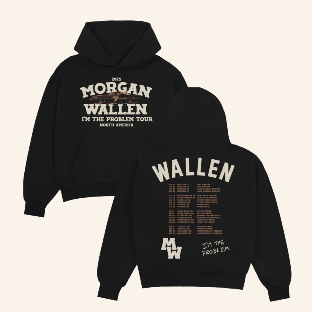 Morgan Wallen Merch I'm The Problem Dateback Tour Hoodie Present For Husband Morgan Wallen Merch I'm The Problem Dateback Tour Hoodie Present For Husband