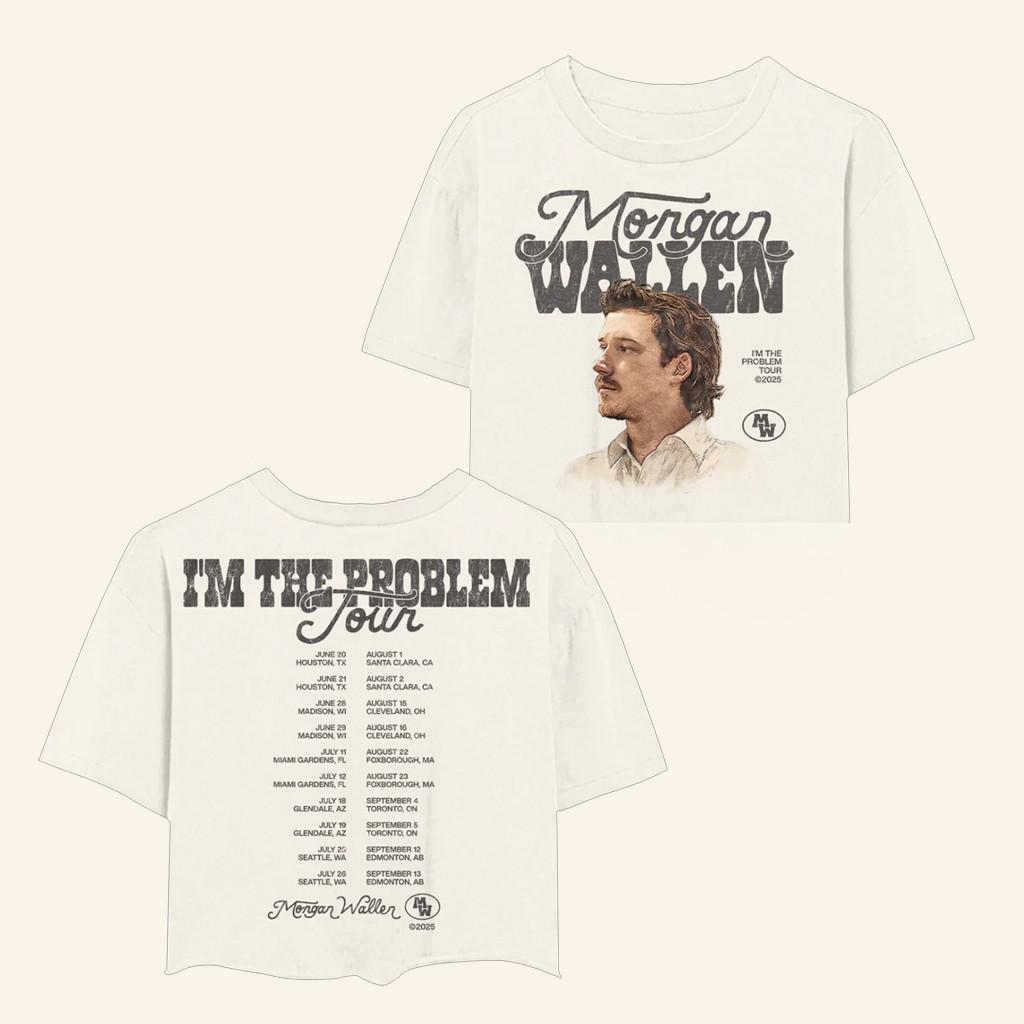 Morgan Wallen Merch I'm The Problem Tour Cropped T-Shirt Xmas Gifts For Wife Morgan Wallen Merch I'm The Problem Tour Cropped T-Shirt Xmas Gifts For Wife