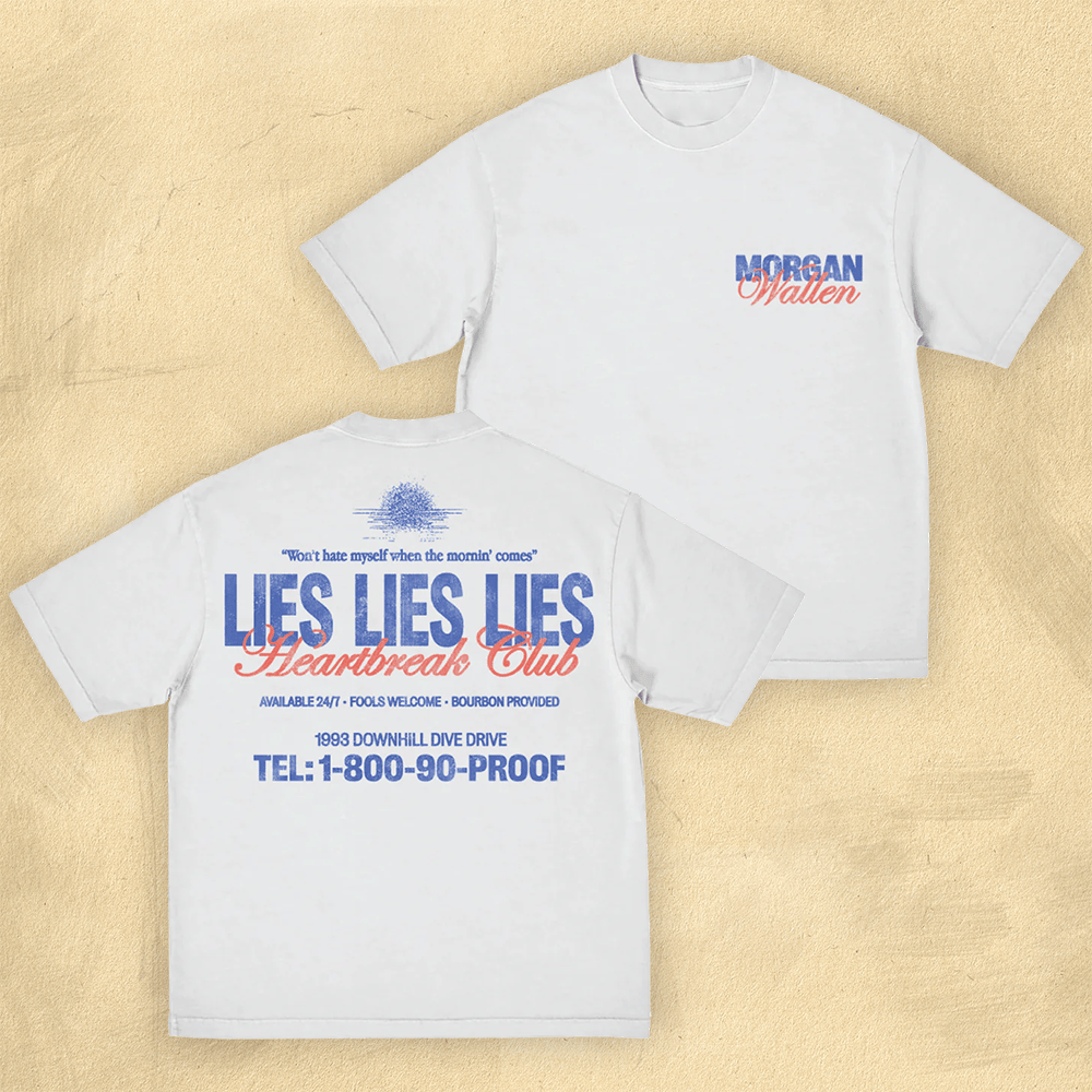 Morgan Wallen Merch Morgan Wallen Shirt Lies T-Shirt Best Gifts For Dad Morgan Wallen Merch Morgan Wallen Shirt Lies T-Shirt Best Gifts For Dad