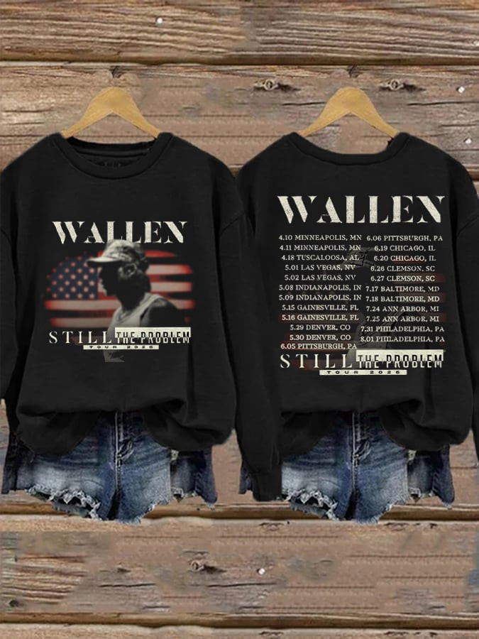Morgan Wallen Merch Wallen Still The Problem Sweatshirt Music Tour Clothing Gift Ideas
