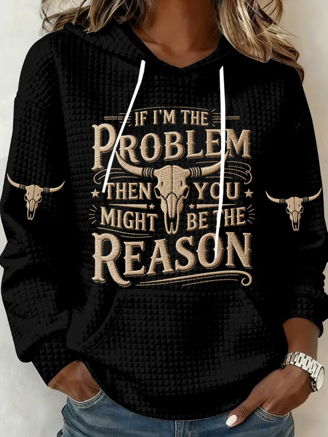 Morgan Wallen Merch You Might Be The Reason Hooded Sweatshirt Unique Gifts For Skull Lovers