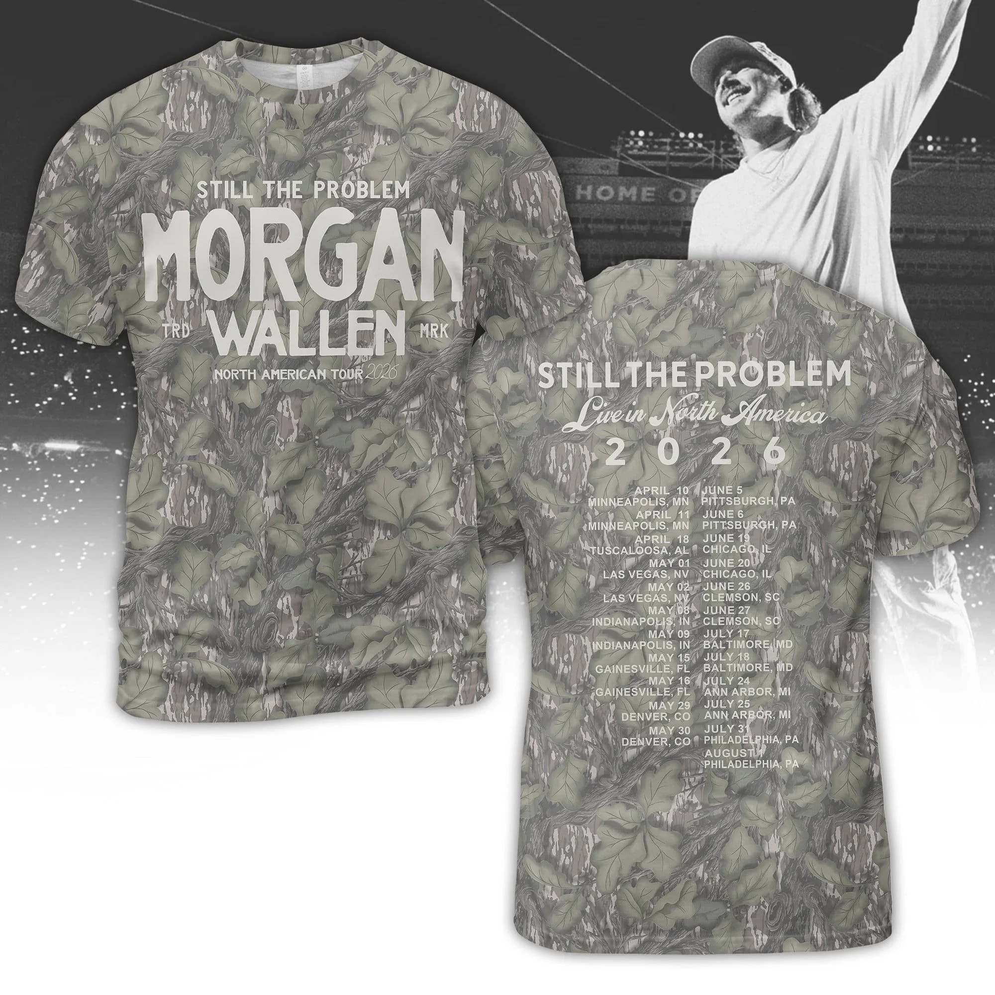 Morgan Wallen North American Tour 2026 Camo T-Shirt Still The Problem Shirt Music Lovers Gifts