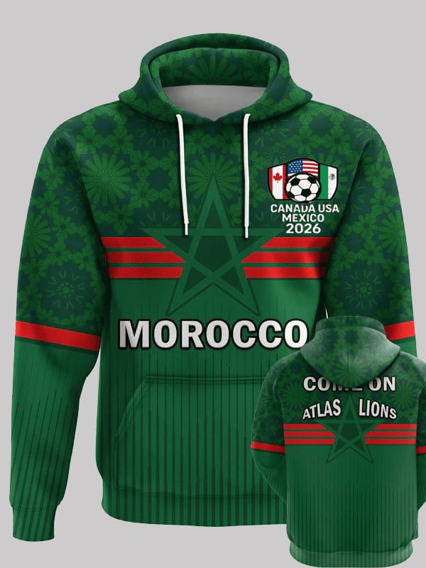 Morocco Football World Cup 2026 Hoodie Come On Atlas Lions Hoodie Gifts For Football Lovers