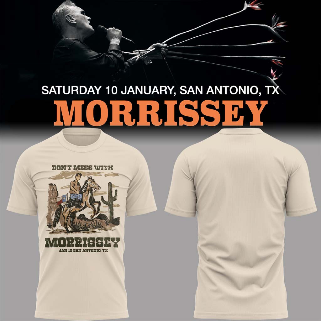 Morrissey San Antonio Night T-Shirt Morrissey Merch Presents For Music Lovers