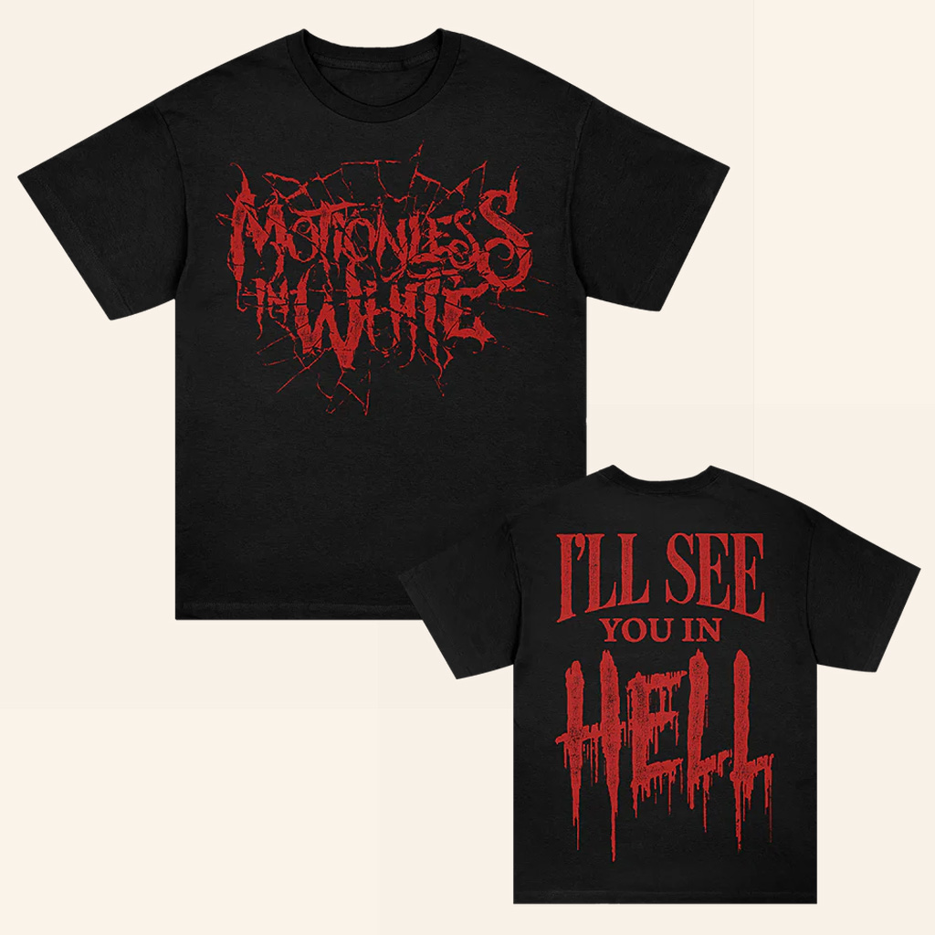 Motionless In White Merch I�ll See You In Hell T-Shirt Best Gifts For Music Lovers Motionless In White Merch I�ll See You In Hell T-Shirt Best Gifts For Music Lovers