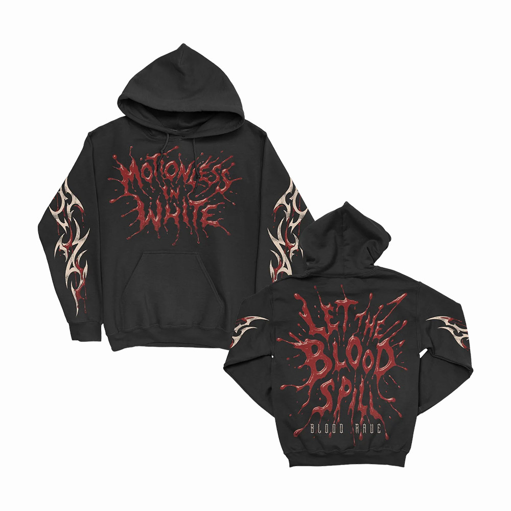 Motionless In White Merch Let The Blood Spill Hoodie Gift For Believers