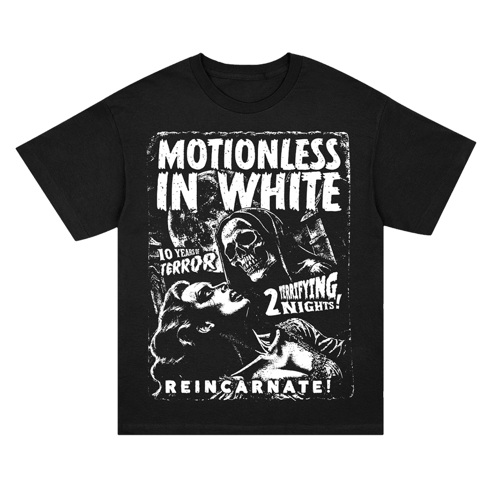 Motionless In White Merch Reincarnate 10 Years Of Terror 2 Terrifying Nights T-Shirt For Fan Motionless In White Merch Reincarnate 10 Years Of Terror 2 Terrifying Nights T-Shirt For Fan