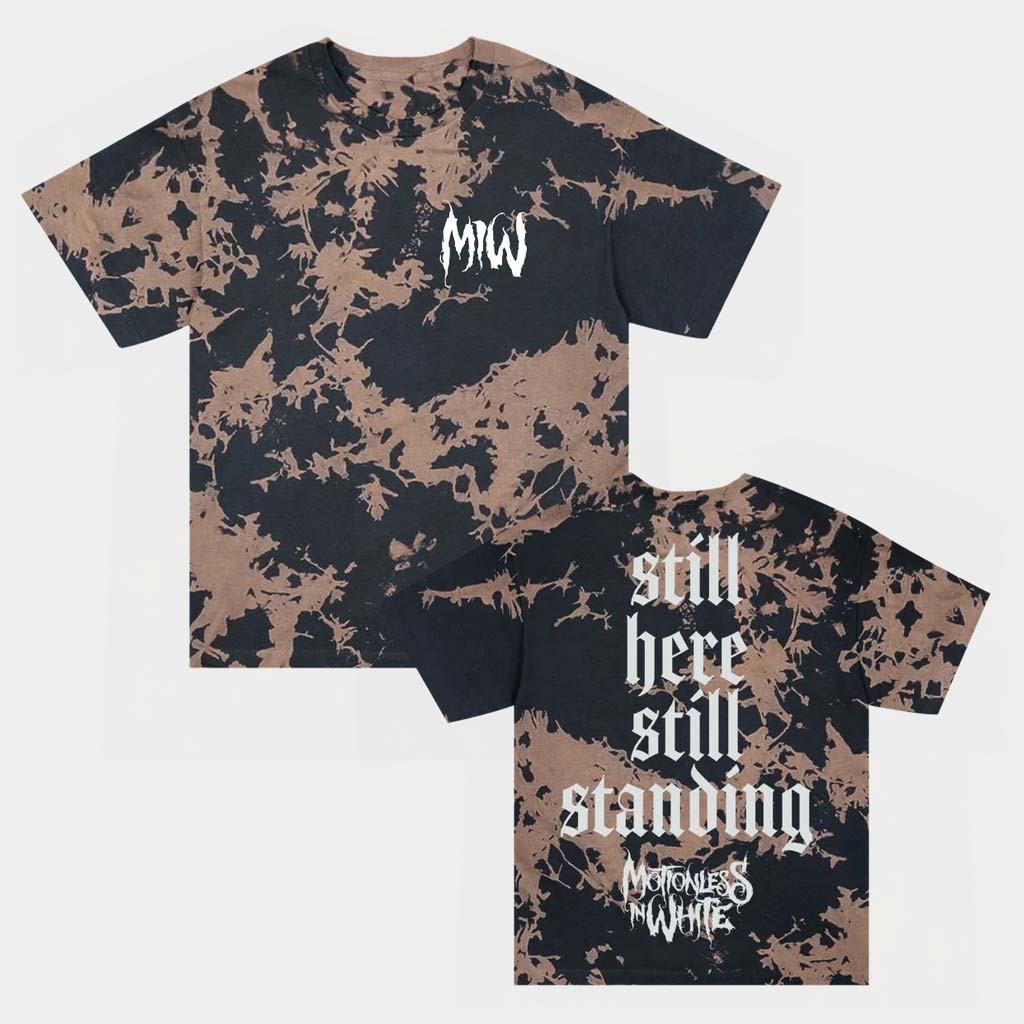 Motionless In White Merch Still Here Still Standing Tie Dye T-Shirt Gifts For Music Fans