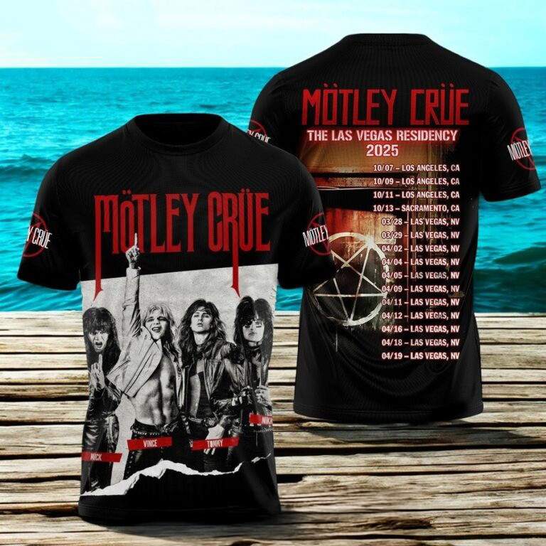 Motley Crue The Las Vegas Residency 2025 3D Shirt Gift For Concert Lover