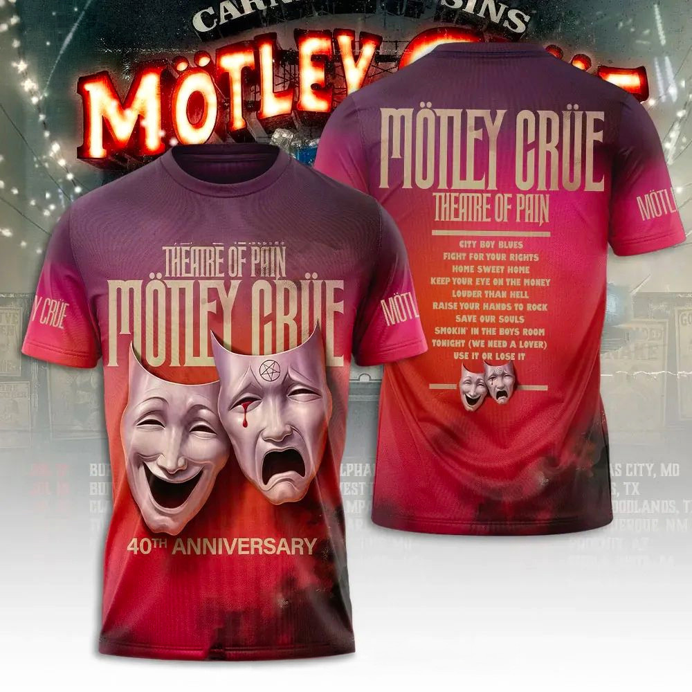 Motley Crue Theatre OF Pain 40th Anniversary T-Shirt Motley Crue Merch Gifts For Brother