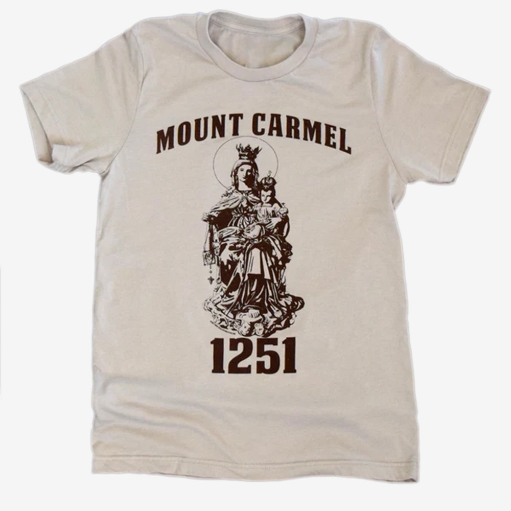 Mount Carmel 1251 T-Shirt Our Lady of Mount Carmel Shirt Gift For Her
