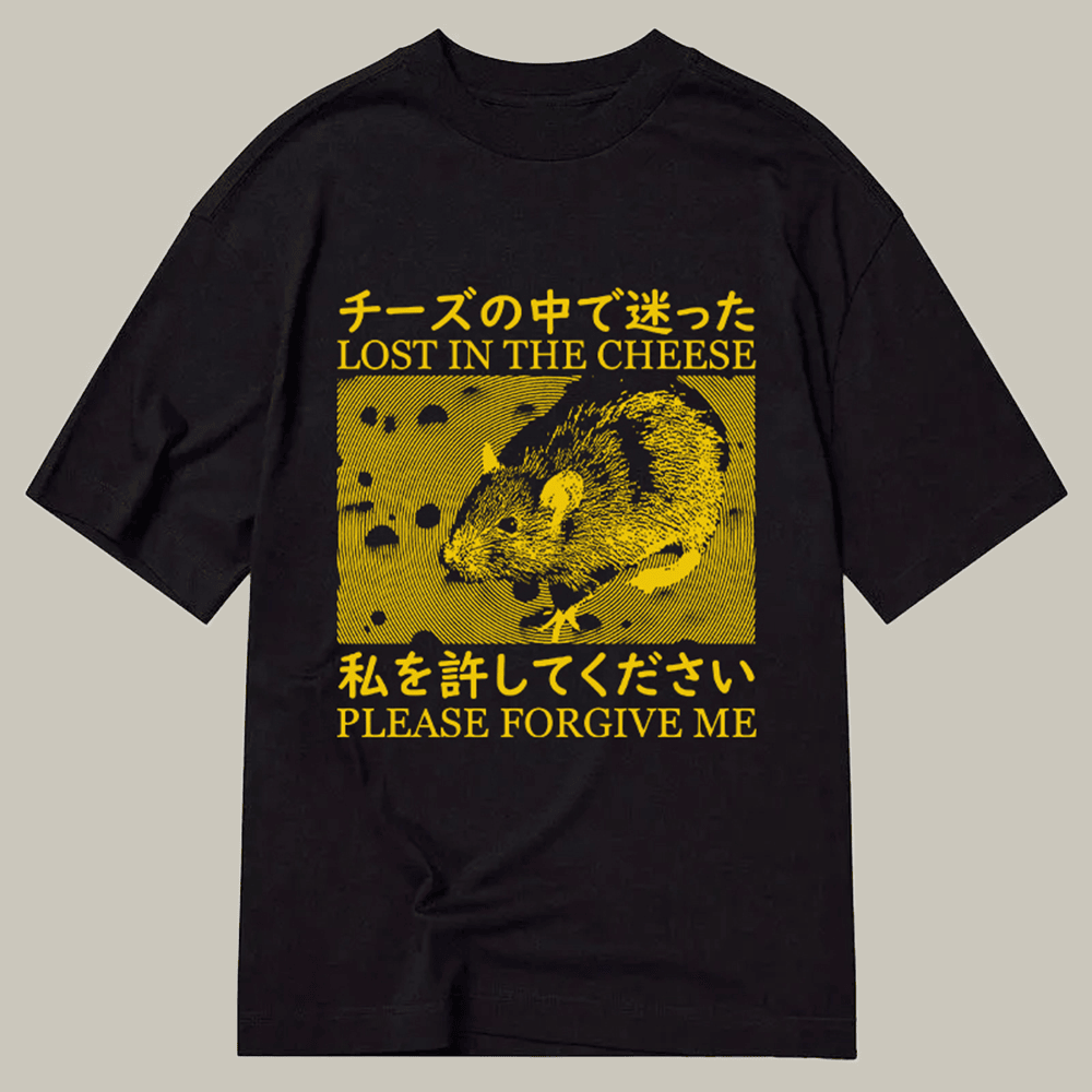 Mouse Lost In The Cheese Please Forgive Me T-Shirt Animal Themed Meme Shirt Gifts