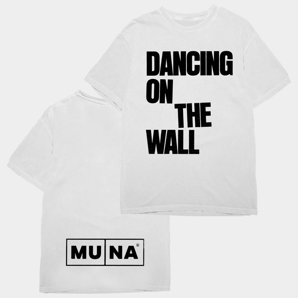 Muna Merch Dancing On The Wall T-Shirt Gifts For Music Lovers