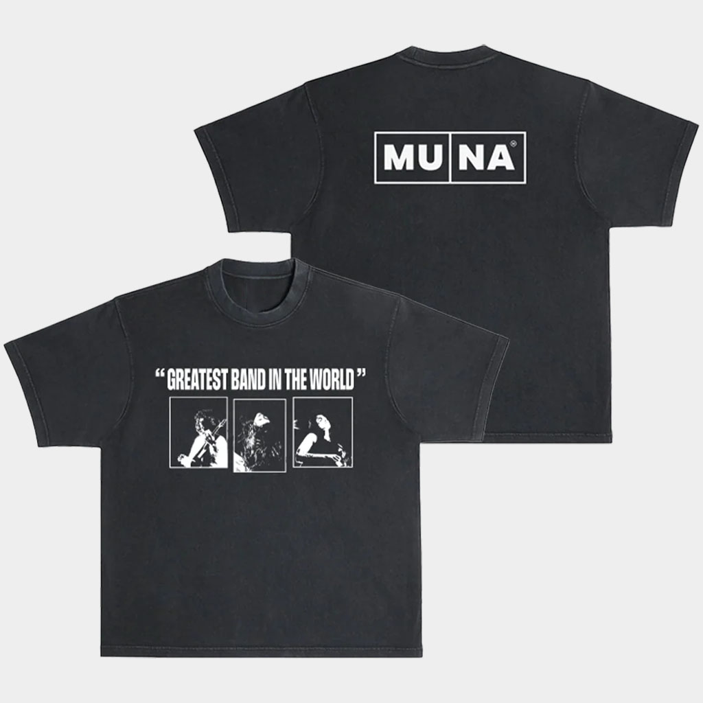 Muna Merch Greatest Band In The World Photo T-Shirt Gifts For Music Fans Muna Merch Greatest Band In The World Photo T-Shirt Gifts For Music Fans