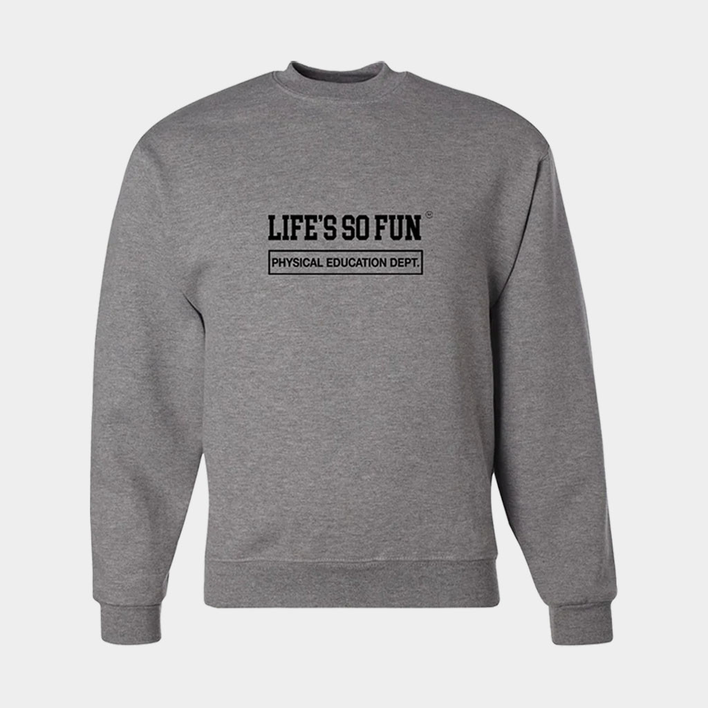 Muna Merch Life's So Fun PE Sweatshirt Cool Gifts For Music Lovers