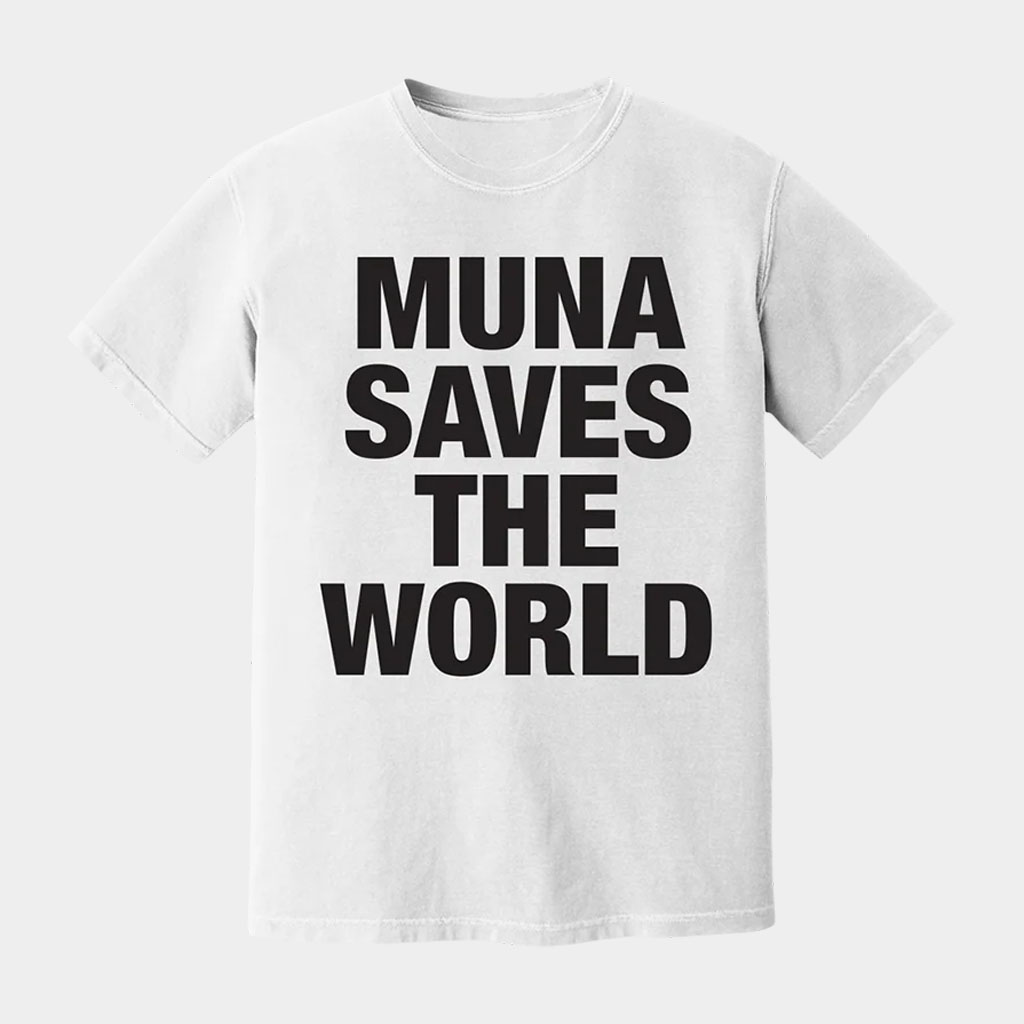 Muna Merch Saves The World Shirt Unique Gifts For Music Lovers-1 Muna Merch Saves The World Shirt Unique Gifts For Music Lovers-1