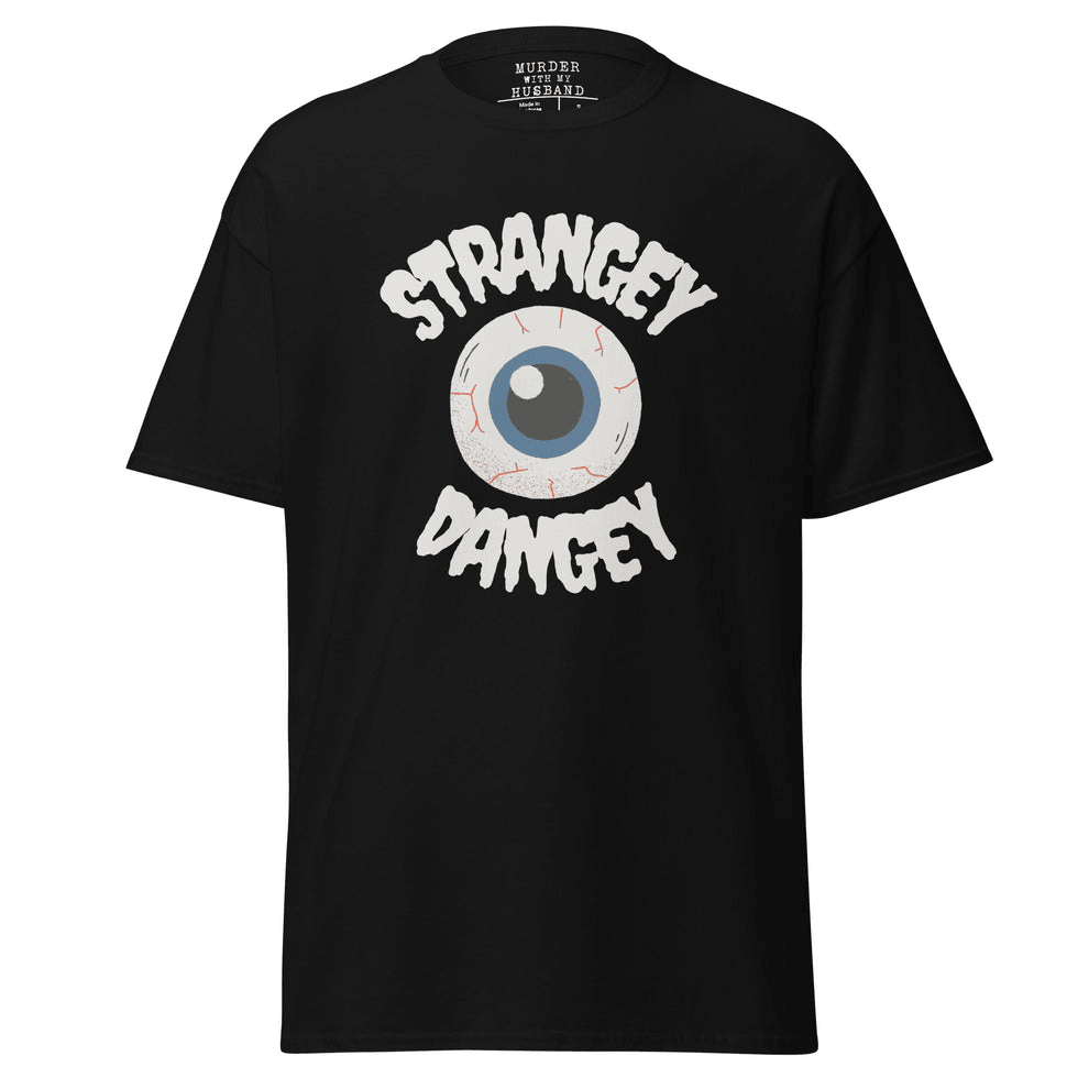 Murder With My Husband Merch T-Shirt MWMH Strangey Dangey Tee Fan Gifts