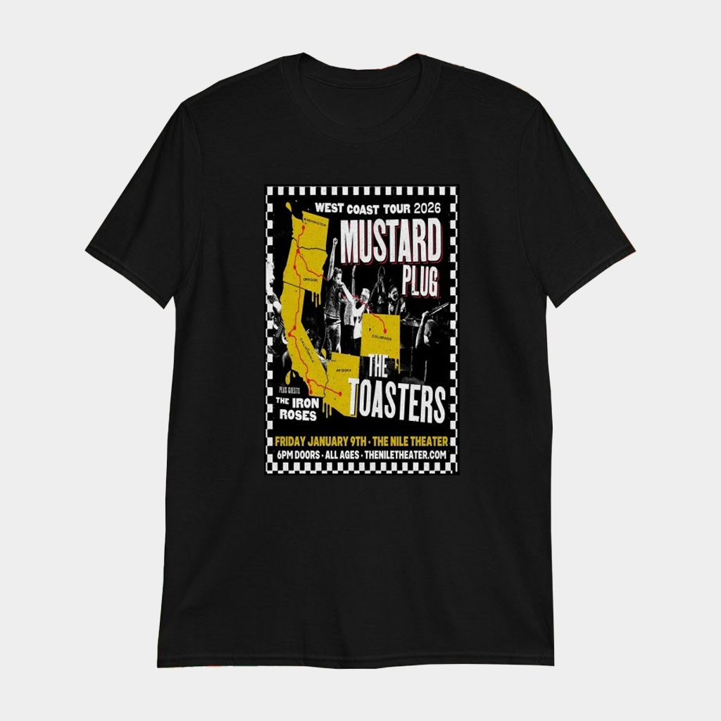 Mustard Plug And The Toasters The Nile Theater In Mesa AZ Jan 9 2026 T-Shirt Fan Merch