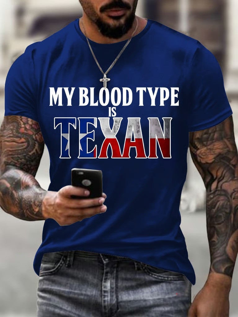 My Blood Type Is Texan T-Shirt Texas Independence Day 1836 Lone Star State Best Gift For Texans