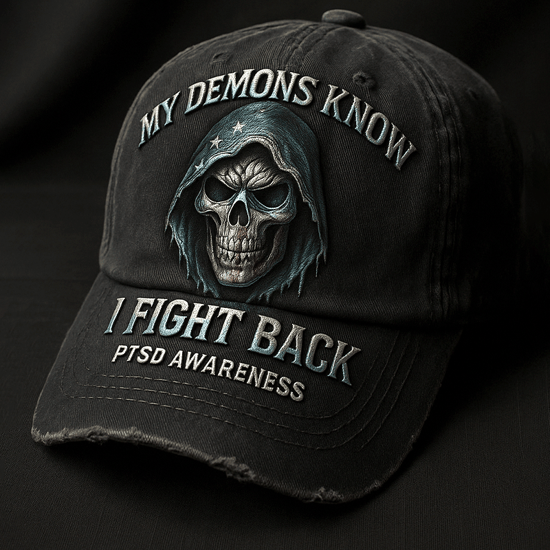 My Demons Know Hat PTSD Awareness Baseball Cap Proud Veteran Gifts For Him