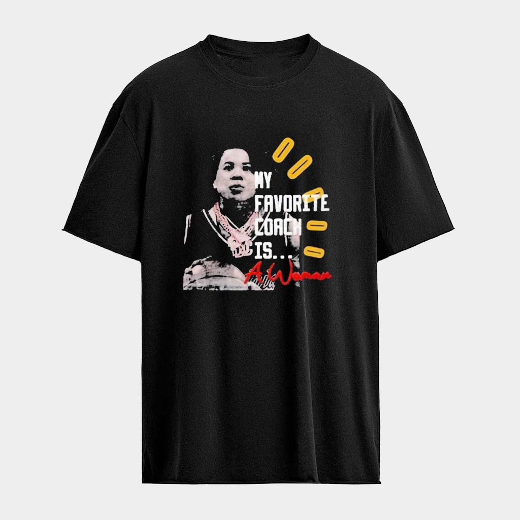 My Favorite Coach Is A Woman T-Shirt Birthday Present For Wife