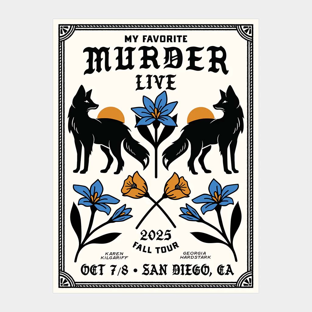 My Favorite Murder Merch San Diego Poster My Favorite Murder Live 2025 Fall Tour Wall Art Decor