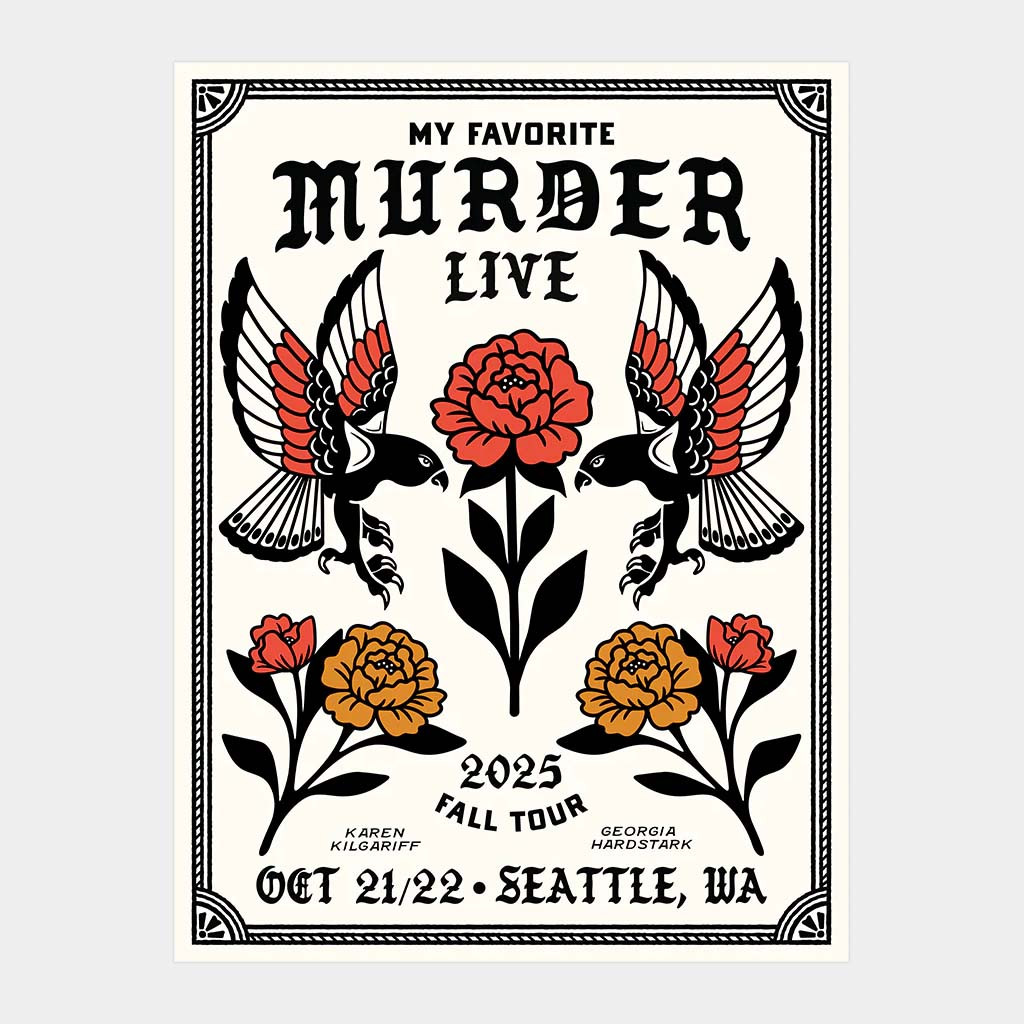 My Favorite Murder Merch Seattle Poster My Favorite Murder Live 2025 Fall Tour Wall Art Decor