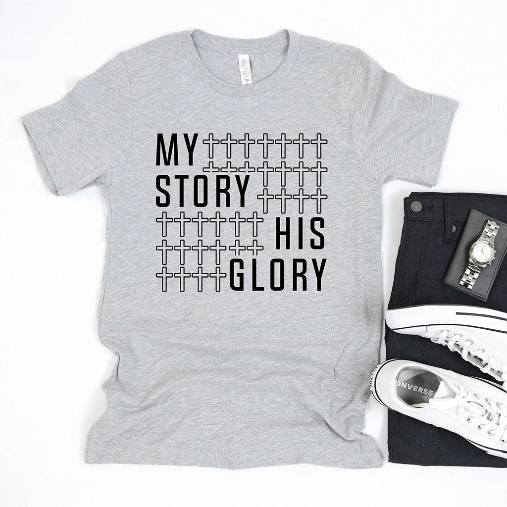 My Story His Glory Men's Shirt