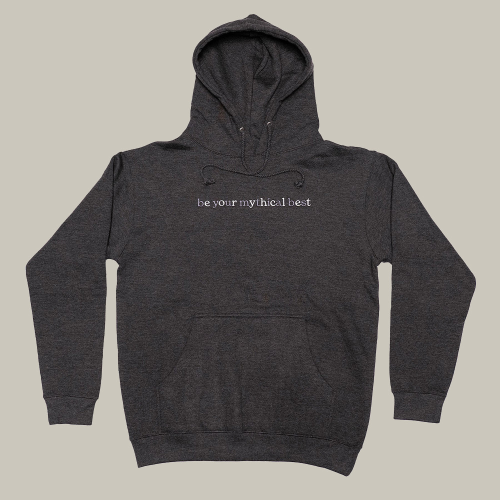 Mythical Store Merch Hoodie Be Your Mythical Best Good Mythical Morning Apparel Gifts For Fans