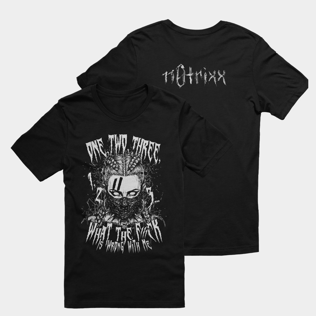 N0trixx Merch Split Shirt One Two Three What The F Is Wrong With Me T-Shirt Gifts For BFF