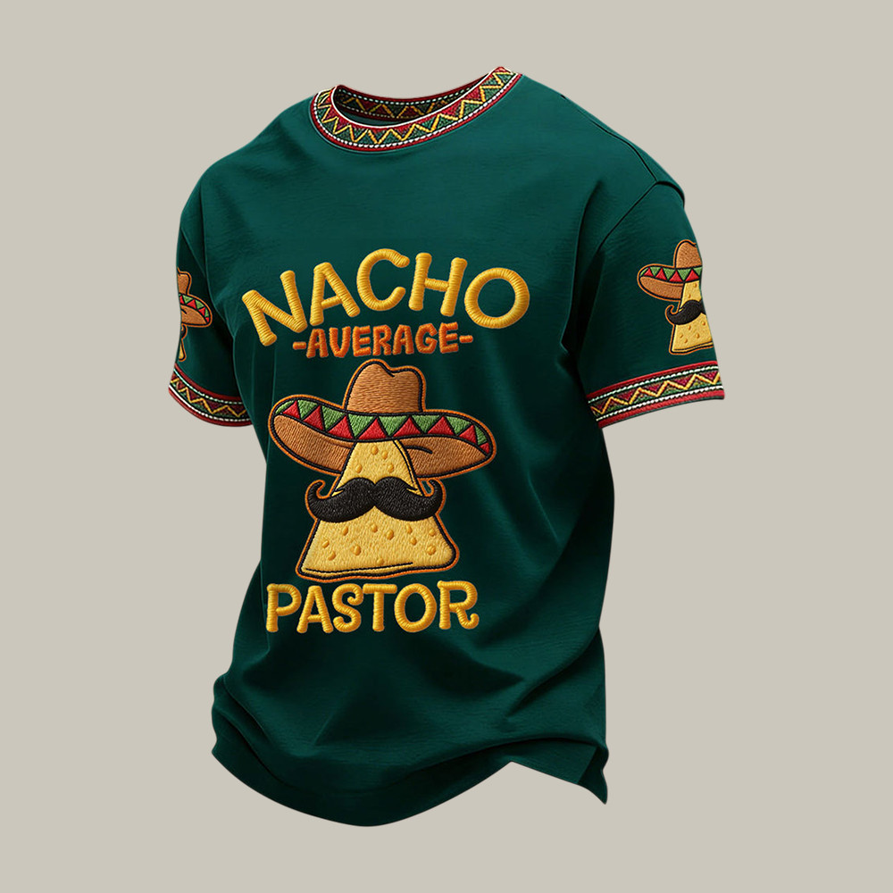 Nacho Average Pastor Mexico Pride T-Shirt Cinco De Mayo 2026 Clothes Funny Taco Day Gift